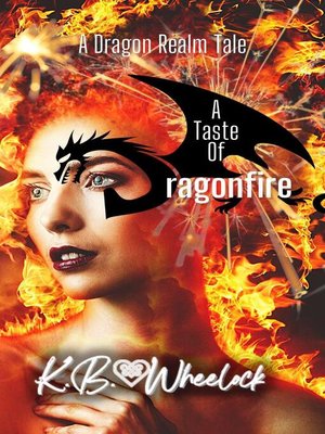 cover image of A Taste of Dragonfire